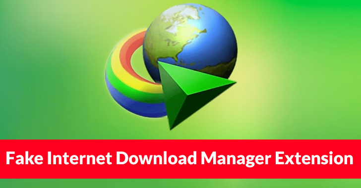 Fake Internet Download Manager Extension for Google Chrome